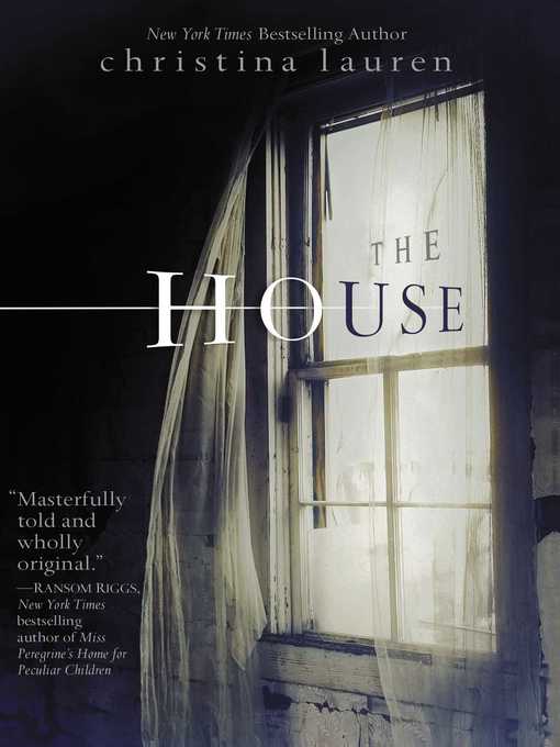 Title details for The House by Christina Lauren - Wait list